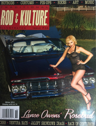 ROD & KULTURE 2014 WINTER - ROSEBUD,'33 3-WIN,'53 SPECIAL 8,WENTWORTH, 47 BUICK